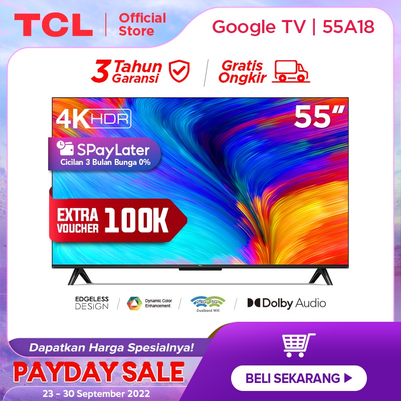 TCL 55A18 - 55 inch Google TV - 4K UHD - Dolby Audio - Google Assistant - Netflix/Youtube - 55A18