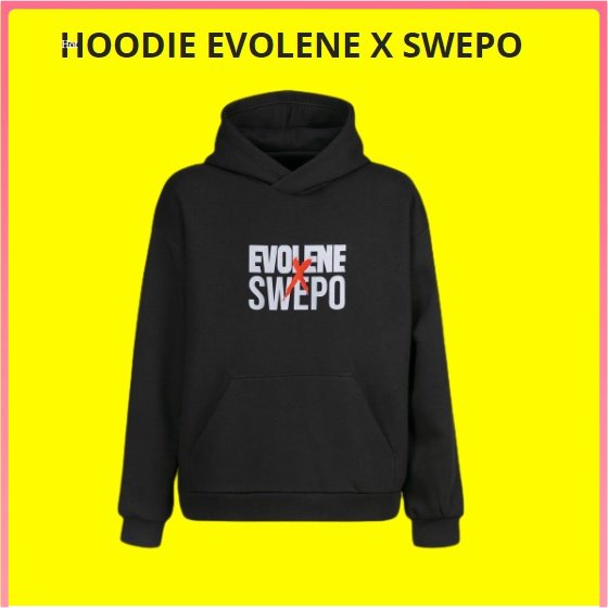 HOODIE EVOLENE X SWEPO ORIGINAL WARNA HITAM Evolene Samarinda