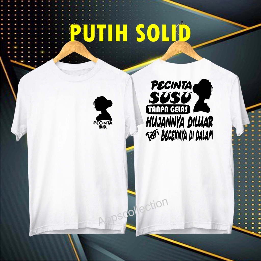 Terviral Kaos DB Pecinta Susu Becek Di dalam /KAOS EKSPRESI/KAOS Hooh Tenan  HITS/KAOS BANDUNG/KAOS MURAH/KAOS DISTRO