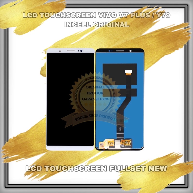 Lcd Touchscreen Vivo V7 Plus / Y79 Original Incell New Fullset