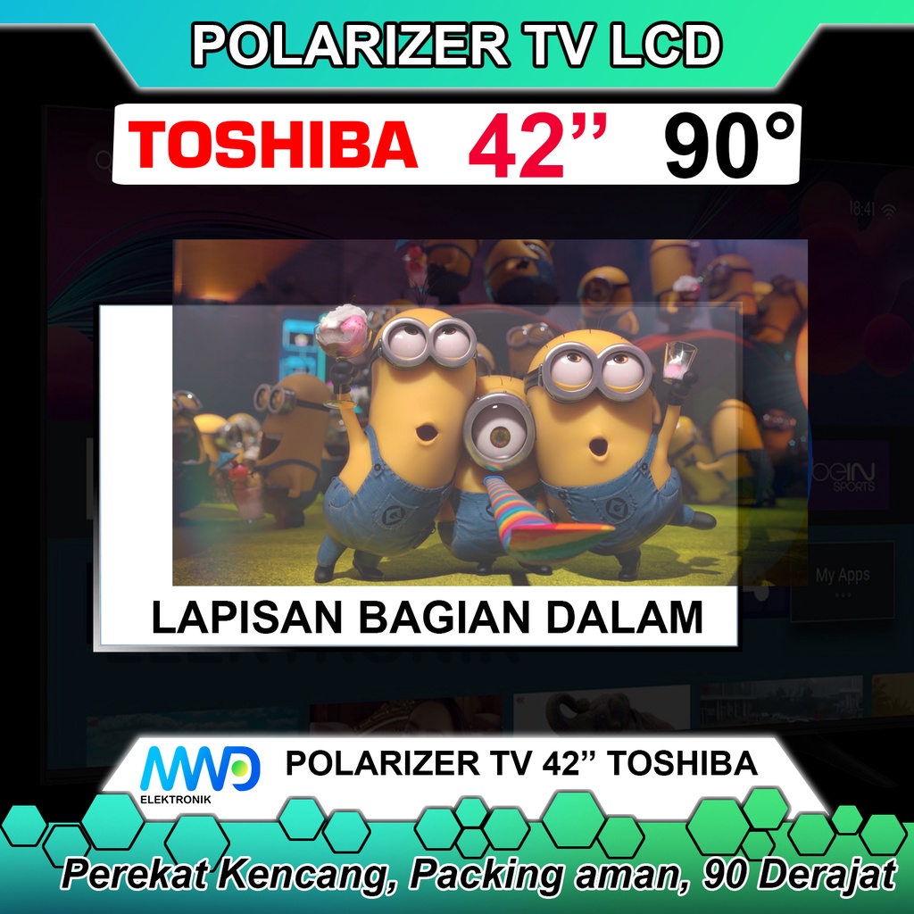 POLARIZER TV LED TOSHIBA 42 INCH 90 DERAJAT POLARIS POLARISER TV LCD LAPISAN PLASTIK DALAM INC IN