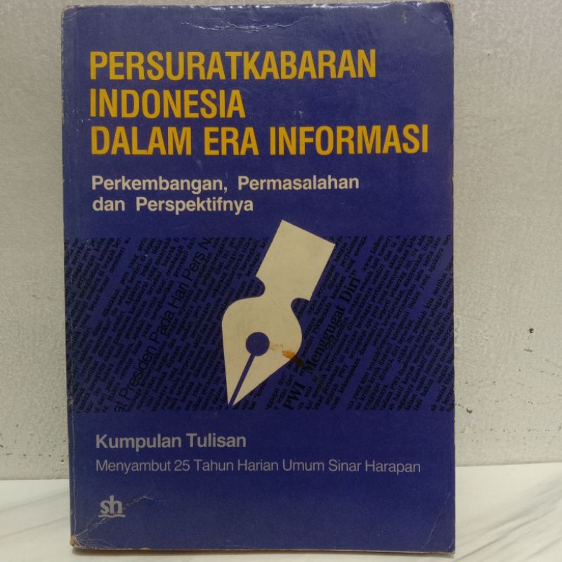 Persuratkabaran Indonesia Dalam Era Informasi | penyunting Herald Tidar
