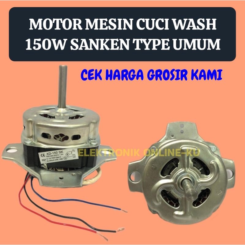 DINAMO MOTOR MESIN CUCI WASH 150W SANKEN TYPE UMUM