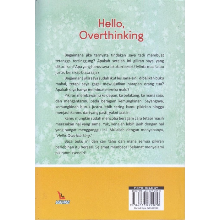 

Hello, Overthinking - Muhajjah Saratini A. - Laksana Best Seller