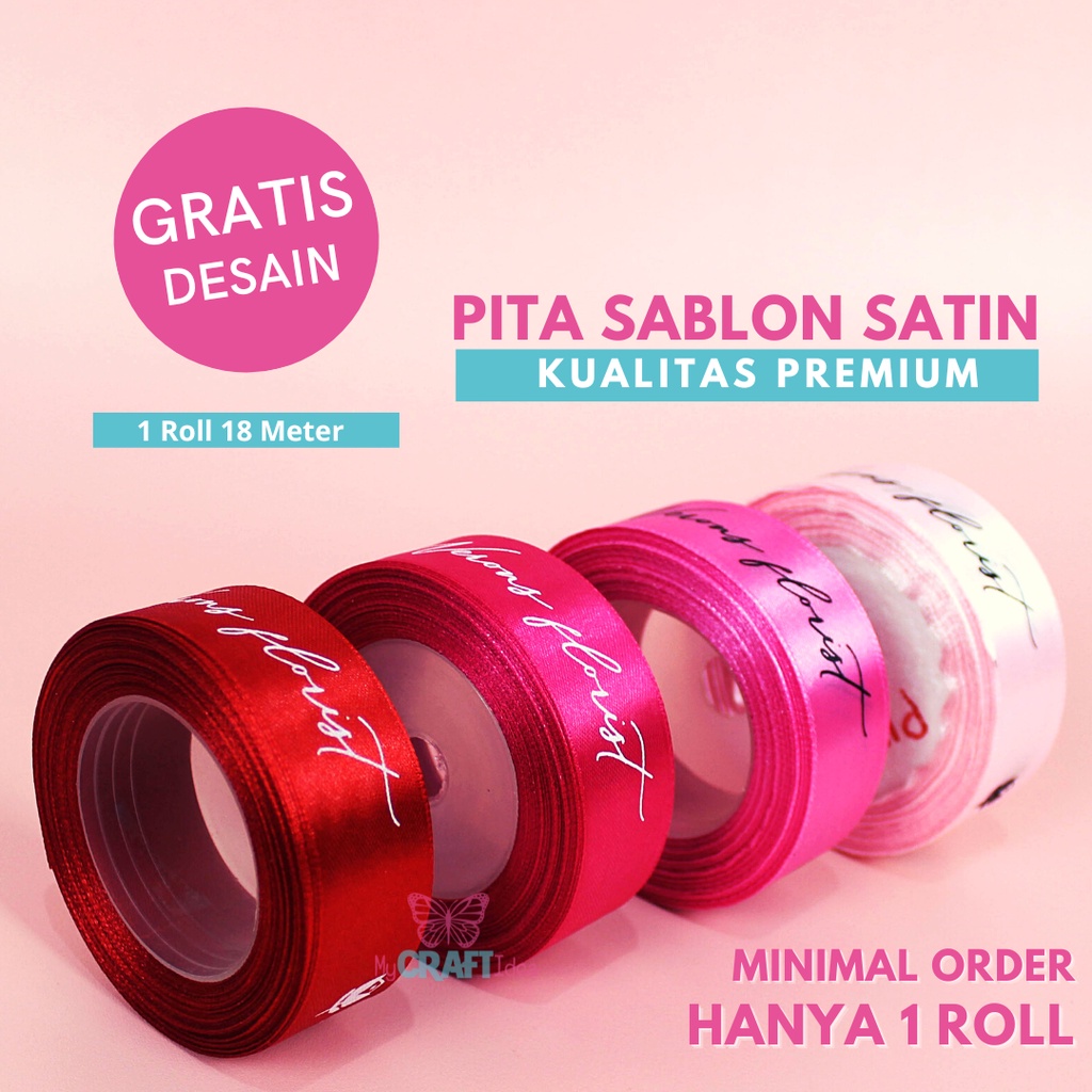 

Pita Sablon CUSTOM | MIN. ORDER 1 ROLL | Gratis Desain | Pita Label | Pita Buket Bunga | Pita Sablon Custom | Pita Bouquet | Pita Sablon Satin