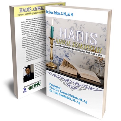 Hadis Ahwal Syakhsiyah Konsep Metodologi Kajian dan Identifikasinya dalam Kutub al-Sittah - Nor Sala