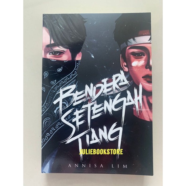 Novel Bendera Setengah Tiang - Annisa Lim