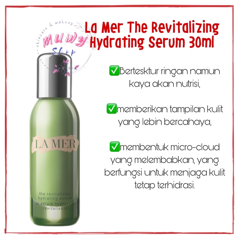 La Mer The Revitalizing Hydrating Serum 30ml