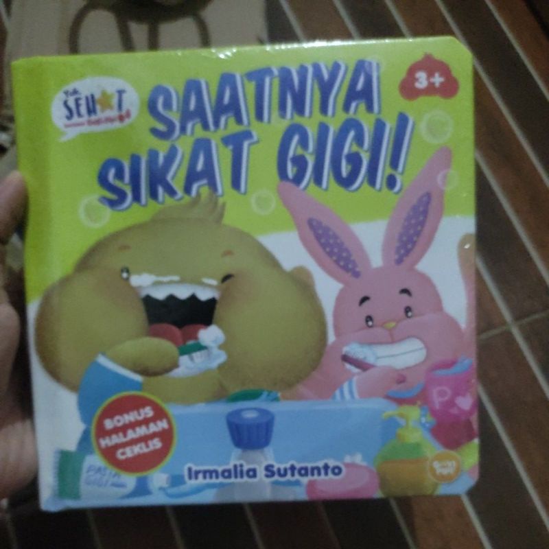 saatnya sikat gigi. goyi pipi. buku sikat gigi