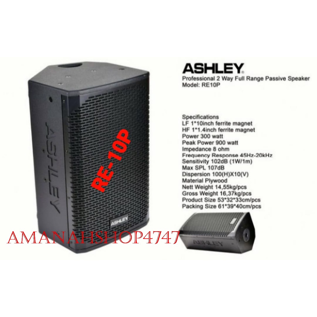 PEAKER PASIF ASHLEY 10 INCH RE10P SPEAKER ASHLEY RE10 P ORIGINAL SPEAKER PASIF ASHLEY RE 10 P