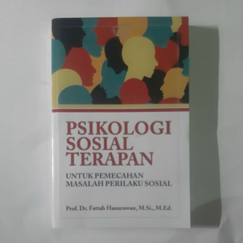 Psikologi Sosial Terapan - Fattah Hanurawan