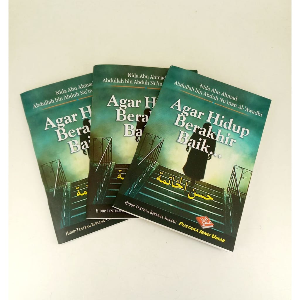 

BUKU SAKU Agar Hidup Berakhir Baik - Pustaka Ibnu Umar - RINIAGA