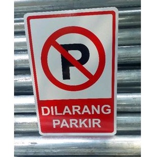 RAMBU DILARANG PARKIR