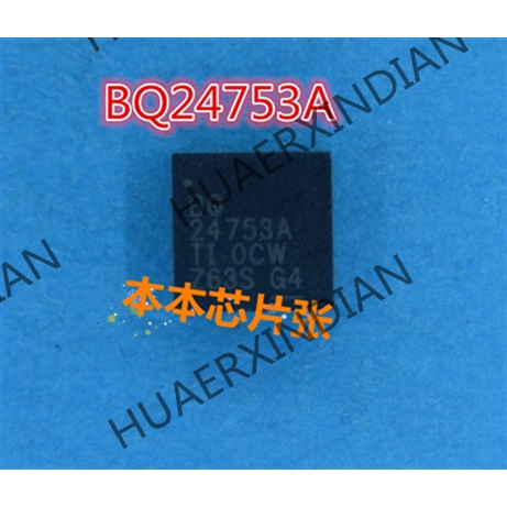 Terbaru BQ24753A BQ 24753A QFN 2kualitas Tinggi 新边进口