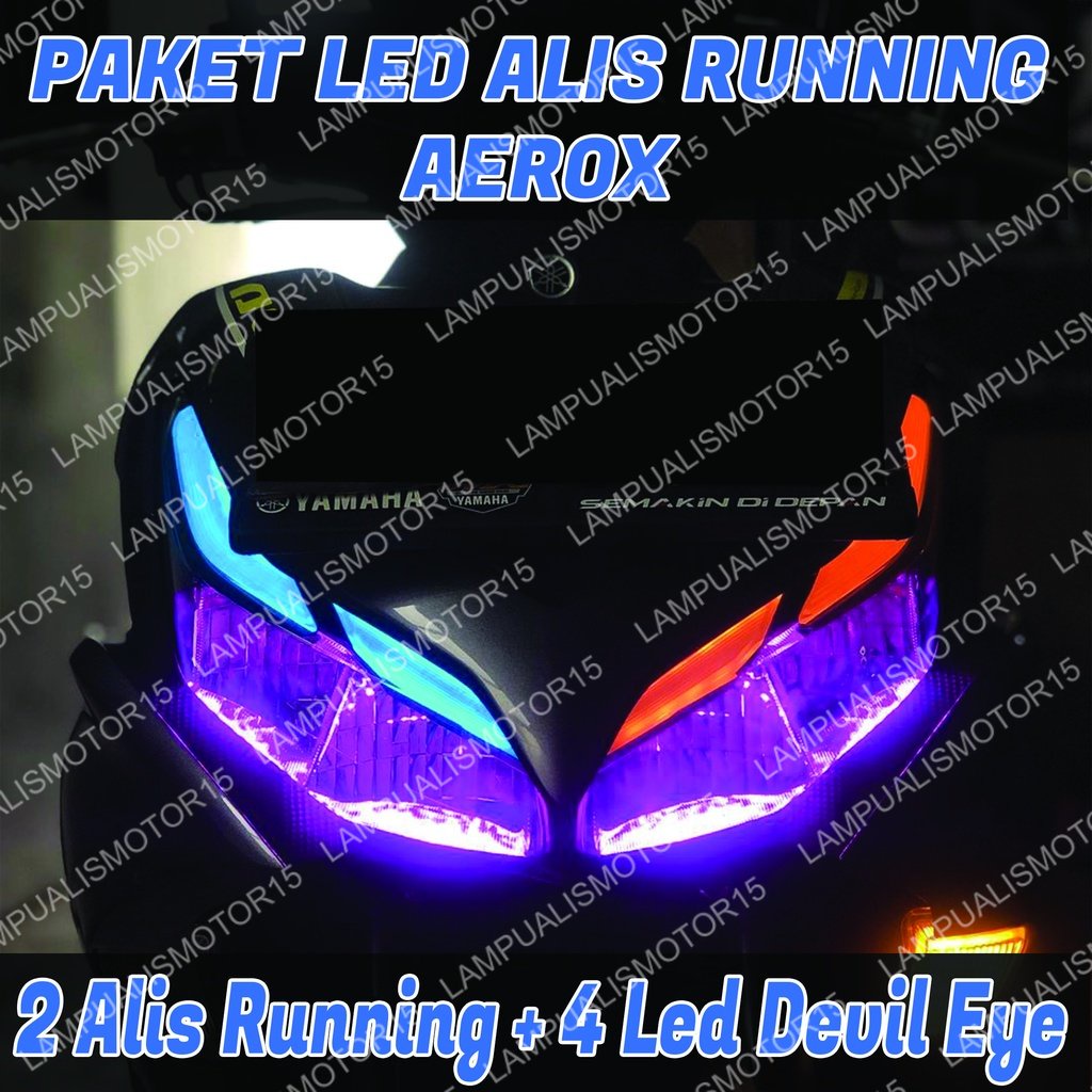 LAMPU ALIS RUNNING AEROX BONUS DEVIL EYE LAMPU LED ALIS AEROX 155 V 2 BONUS DEVIL EYES LAMPU SENJA A