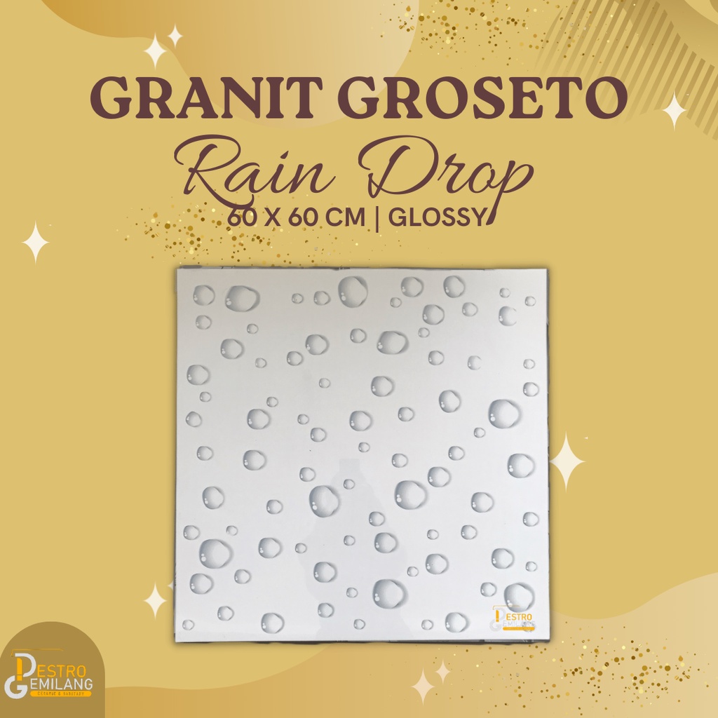 Granit Groseto Rain Drop - Granit Rumah - Granit Lantai - Granit Teras - Granit Ruang Tamu - Granit UK 60 X 60