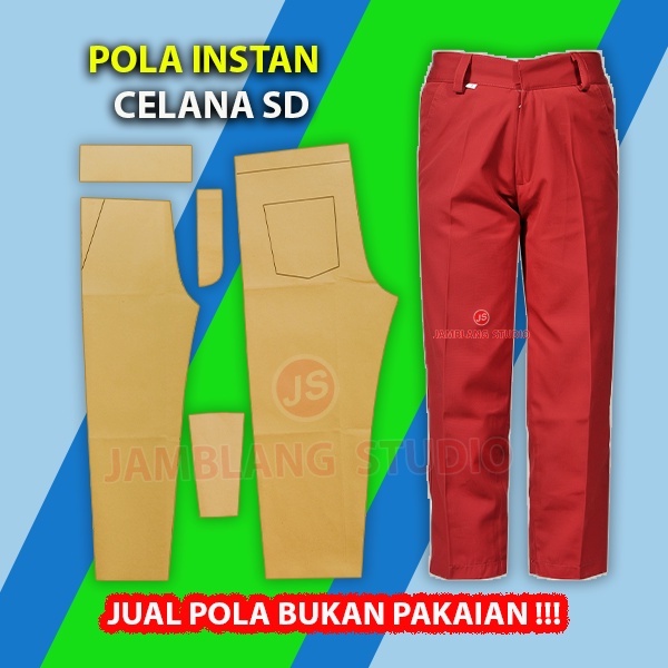 Jamblang Studio Pola Instan Seragam Celana SD 6 Ukuran Kelas 1-6 Kertas Samson 80gsm