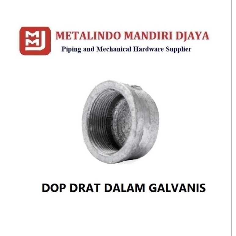 Dop Drat Dalam Galvanis 1"