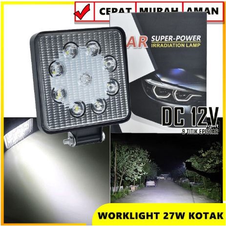 LAMPU TEMBAK LED WORKLIGHT 27 WATT KOTAK mobil motor SOROT PUTIH