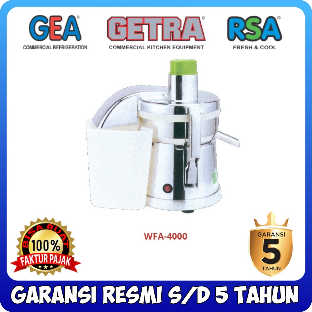 JUICER EXTRACTOR GETRA WFA-4000 MESIN PEMISAH SARI BUAH DENGAN AMPAS WFA 4000