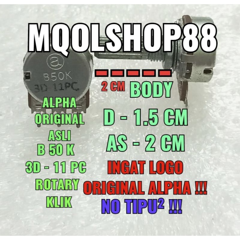 POTENSIO VARIABLE MONO KLIK ROTARY ROTARI B50K B 50K ORIGINAL ALPHA N