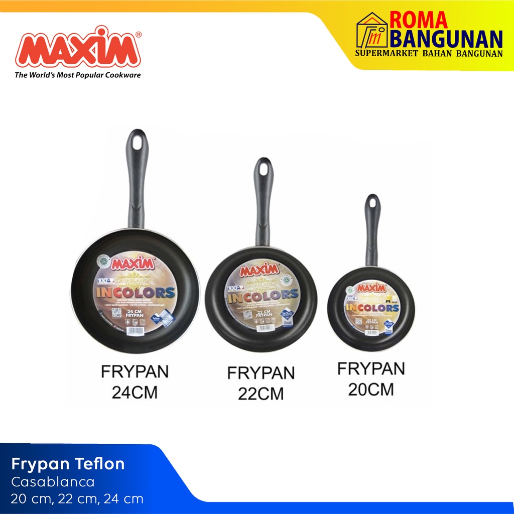 Maxim Wajan FryPan Teflon Casablanca Maspion 20 cm 22cm 24cm 26cm