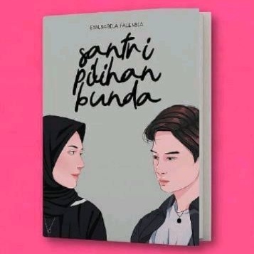 Novel Santri Pilihan Bunda - Syalsabila Falensia