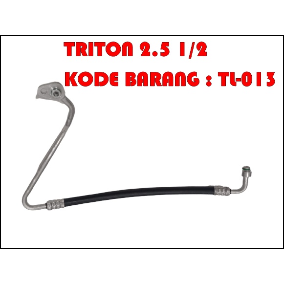 Hose Discharge Suction Selang Pipa Ac Mobil High Pressure Mitsubishi Pajero Sport Triton 2.5 2.500cc 1/2