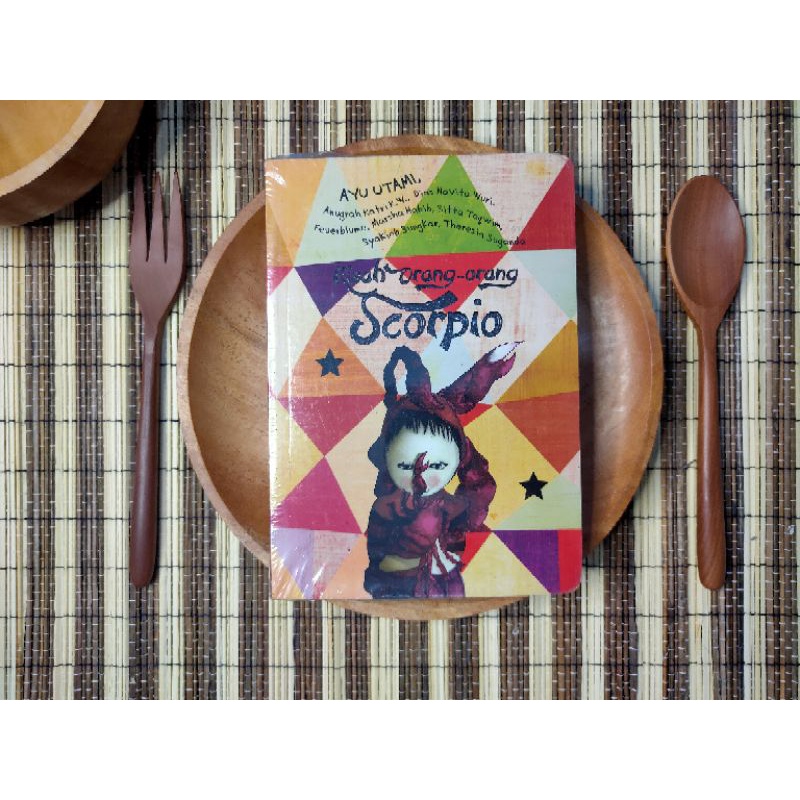 Kisah Orang-Orang Scorpio Buku Original Ayu Utami Bazar Buku Sastra penerbit Kepustakaan Populer Gra