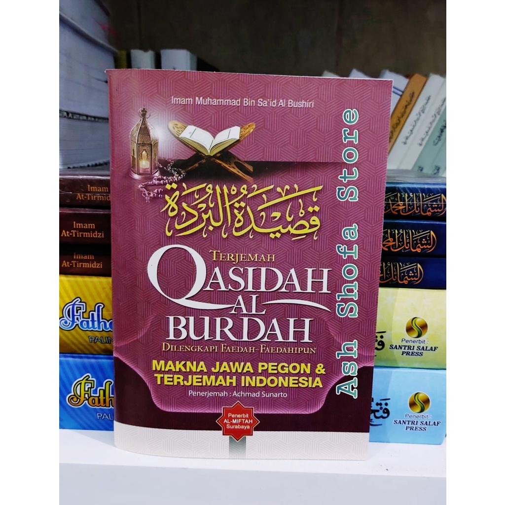 Qosidah Burdah Makna Jawa Pegon dan Terjemah Indonesia