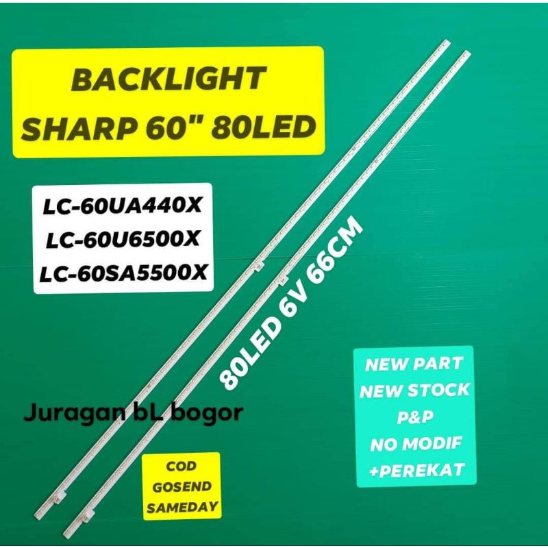 LAMPU LED BL BACKLIGHT TV SHARP LC-60UA440X LC-60UA6500X LC-60SA5500X 60UA6500 60UA6500X