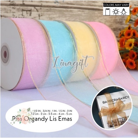 ( Rol 20 Yard ) PITA ORGANDI LIST EMAS 1.5 IN / 4 CM - ORGANDY LIS EMAS 1 1/2 INCH / ORGANZA / GOLD LIST / HIASAN KADO / PARCEL / HAMPERS - SILK CHIFFON TRANSPARANT RIBBON