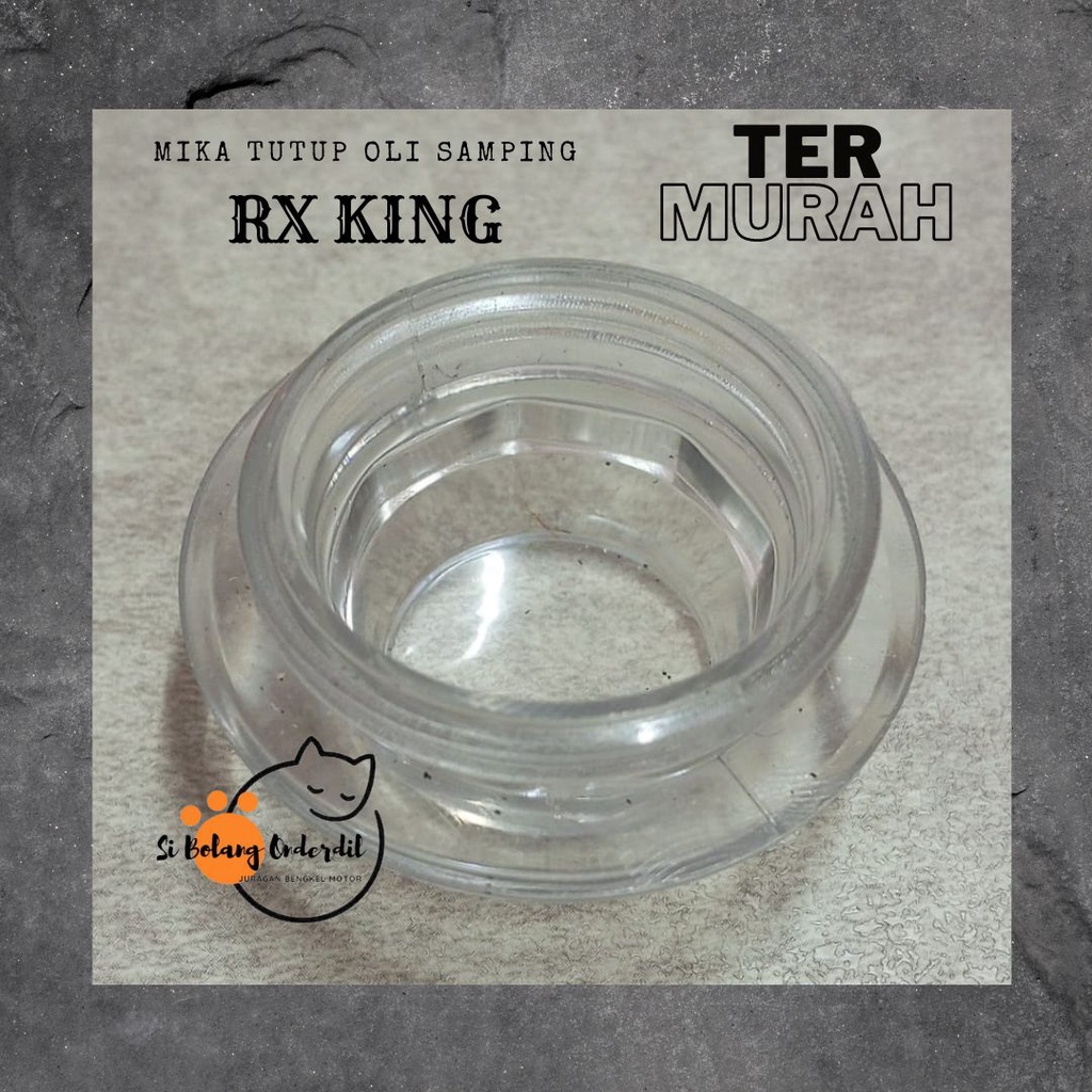 TUTUP TANGKI OLI SAMPING RX KING MIKA TUTUP BOTOL OLI SAMPING RXK TRANSPARAN BENING MERK LOKAL