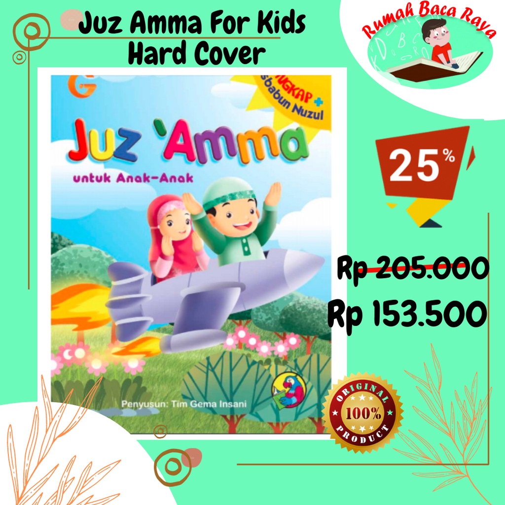 Ready Juz Amma For Kids With Asbabun Nuzul Hard Cover Gema Insani