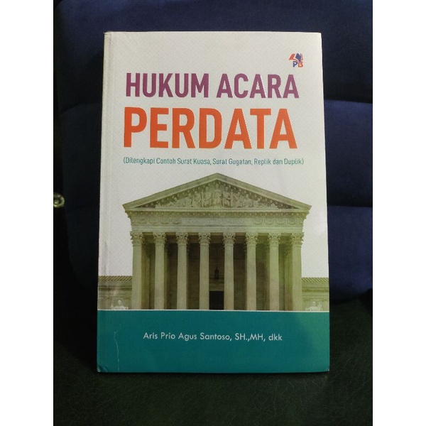 Buku Hukum Acara Pidana - Hukum Acara Perdata - Hukum Peradila TUN : Buku Mahasiswa Hukum Semester 5