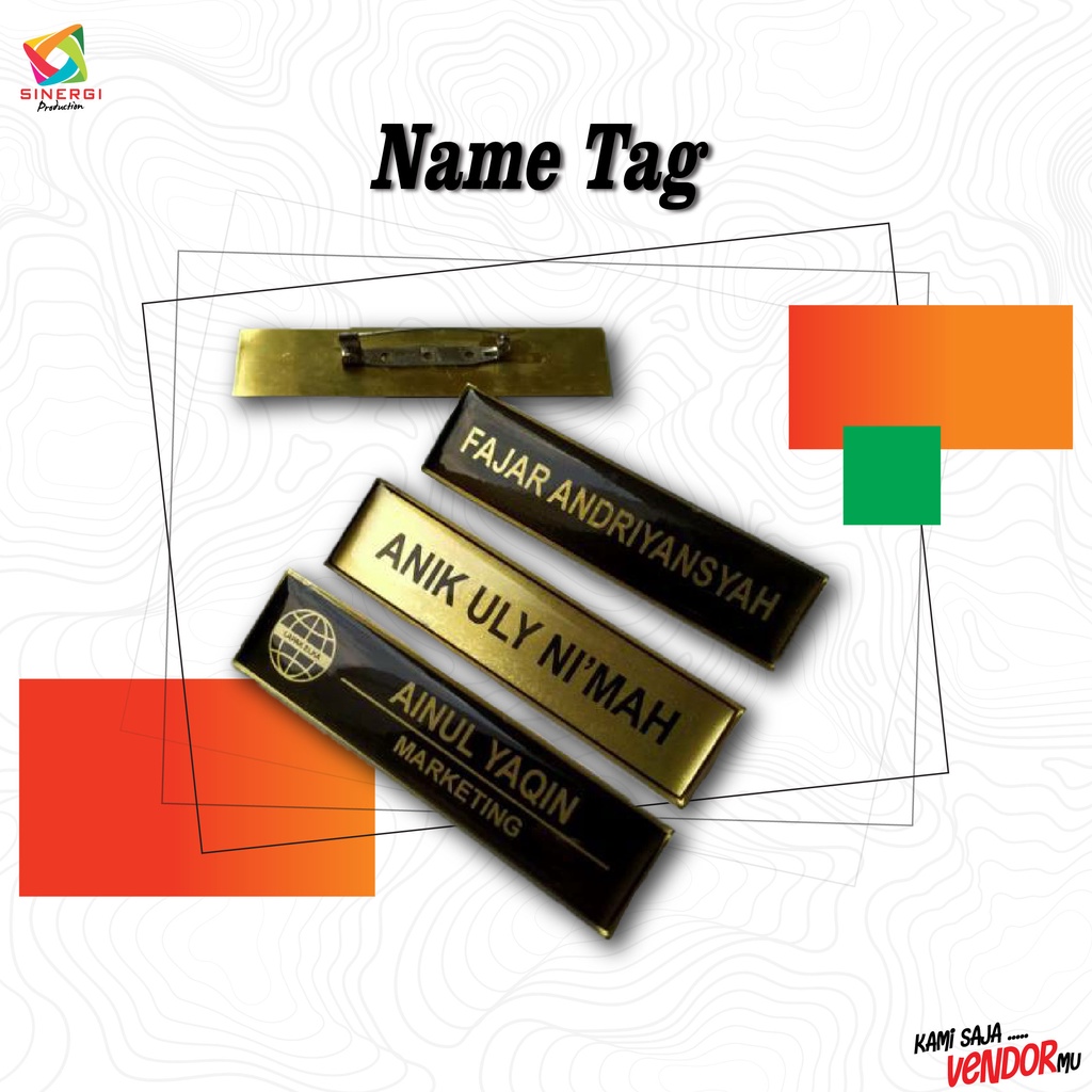 

Name tag custom