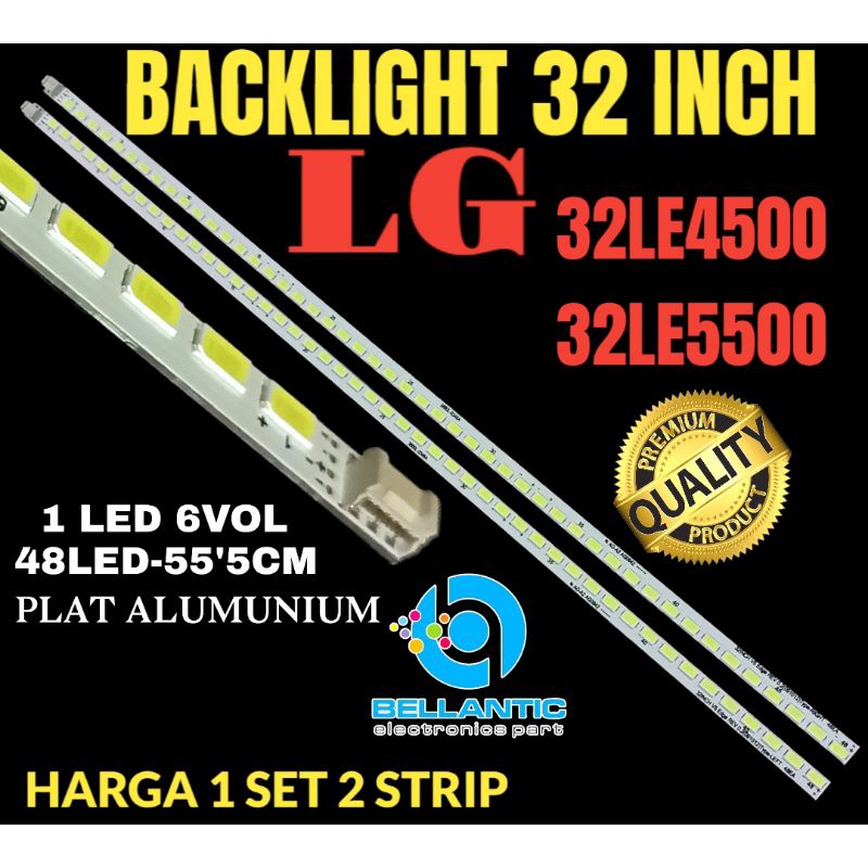 BACKLIGHT TV LED LG 32 INCH 32LE4500-32LE5500 BACKLIGHT TV LED