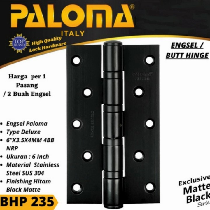 ENGSEL PALOMA HITAM BHP 235 HINGE Engsel Pintu PALOMA 6" BUTT HINGE PALOMA DLX 6"X3,5"X4MM 4BB NRP M