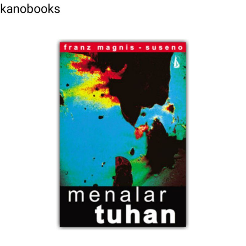 Buku Menalar Tuhan - Franz Magnis-Suseno