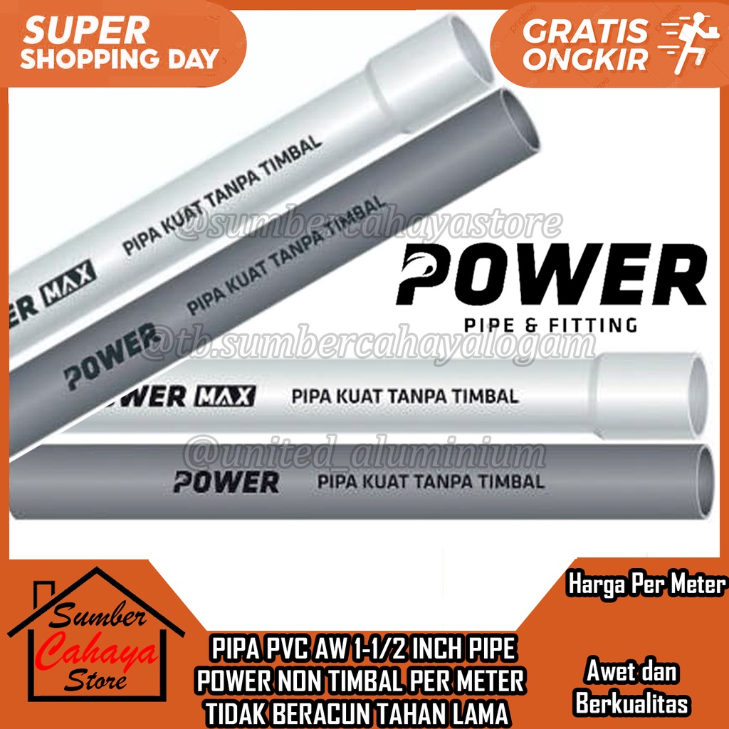 Pipa Paralon PVC 1 1/2 inch AW Putih Abu Power NON TIMBAL PER METER TIDAK BERACUN TAHAN LAMA PRALON 