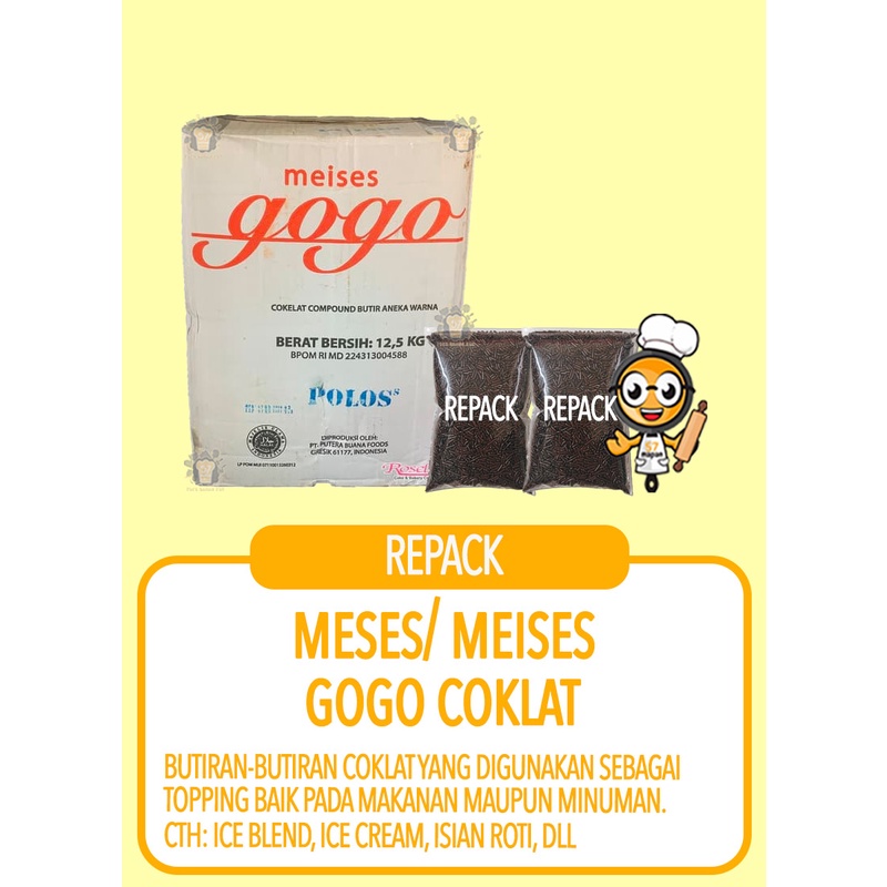 

MESES GOGO COKLAT REPACK (250GR, 500GR, 1KG)