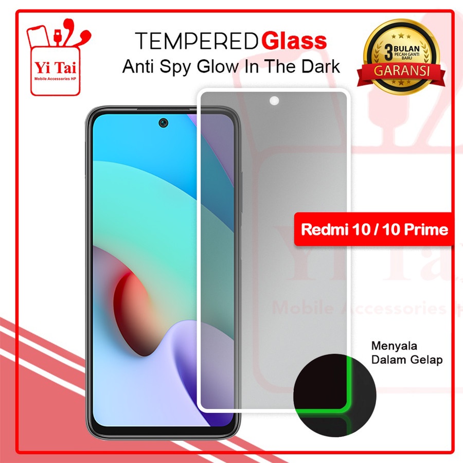 YI-TAI TEMPERED GLASS PREMIUM SPY GLOW IN THE DARK REDMI 10 PRIME REDMI 10 REDMI 10A REDMI 10C REDMI MI 8 LITE REDMI MI 9 REDMIMI 10T PRO REDMI MI 10T REDMI MI 11 LITE REDMI MI 11T PRO REDMI MI 11T REDMI MI MIX 3 WHITE_CELL