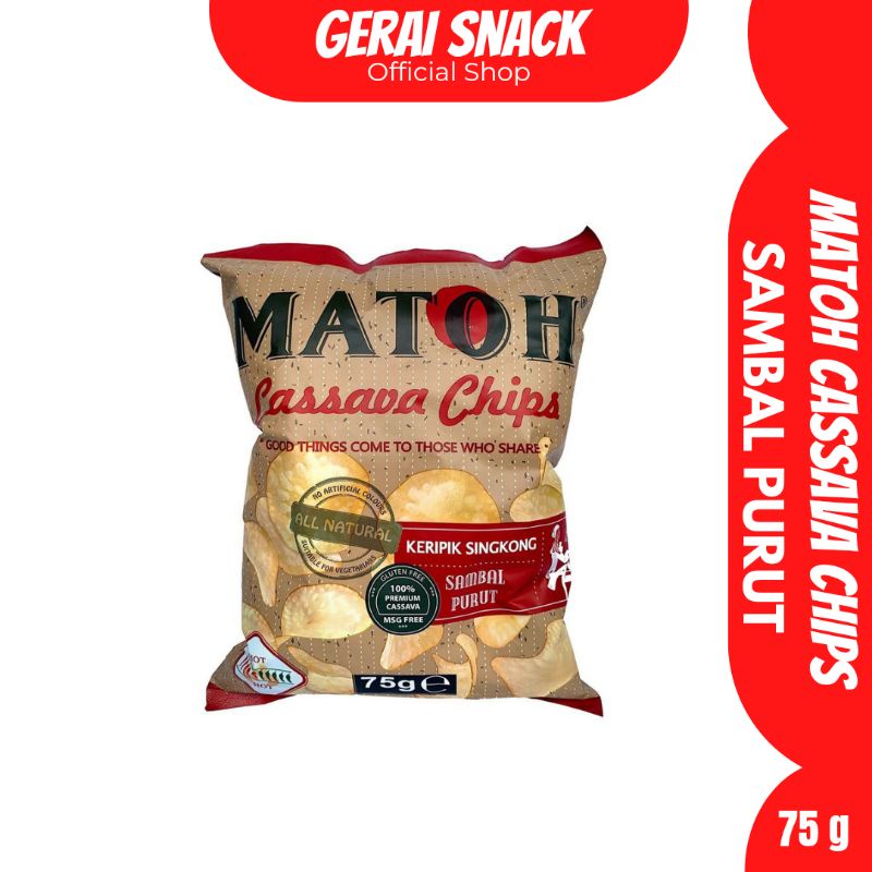 Matoh Cassava Chips - Keripik Singkong SAMBAL PURUT Gluten Free &amp; Non Msg 75 g