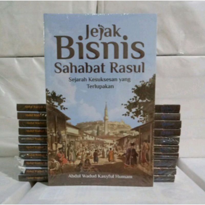 Jejak Bisnis Sahabat Rasul
