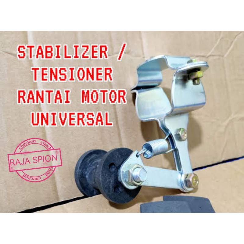 pengaman rantai supaya tak kendor/stasioner rantai universal/tensioner rantai universal