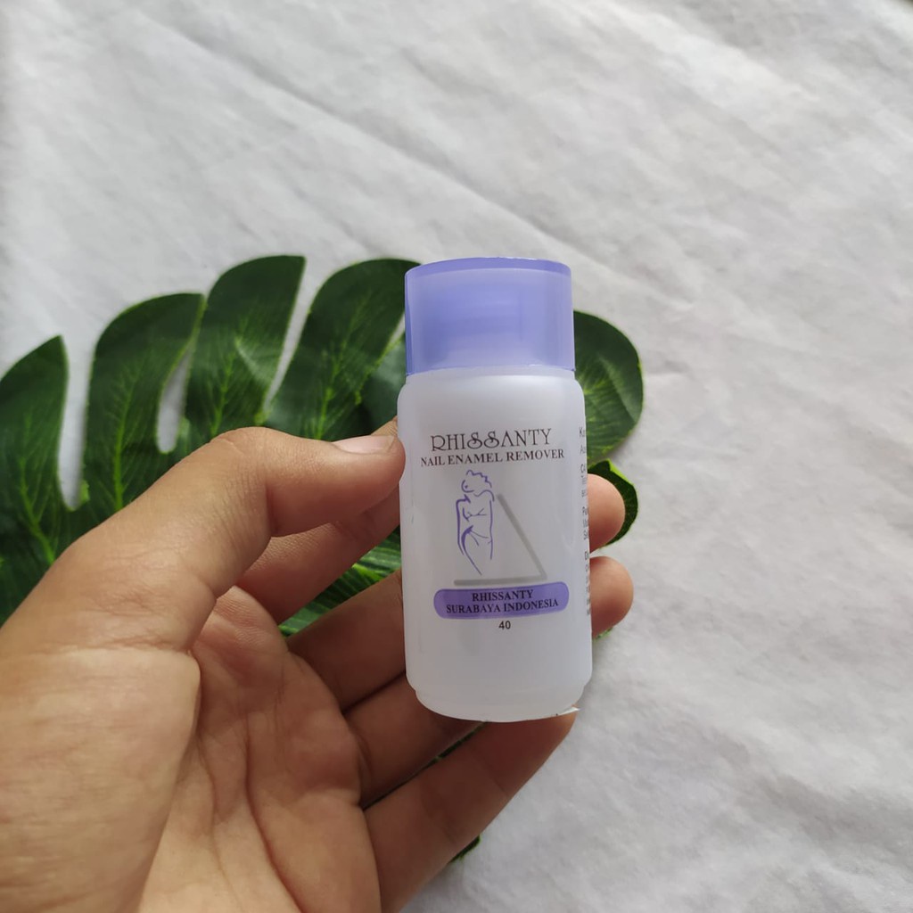 RHISSANTY 40 BPOM Aseton 30ml Nail Polish Remover | Penghapus Kutek Rhisanty - LPM SHOP