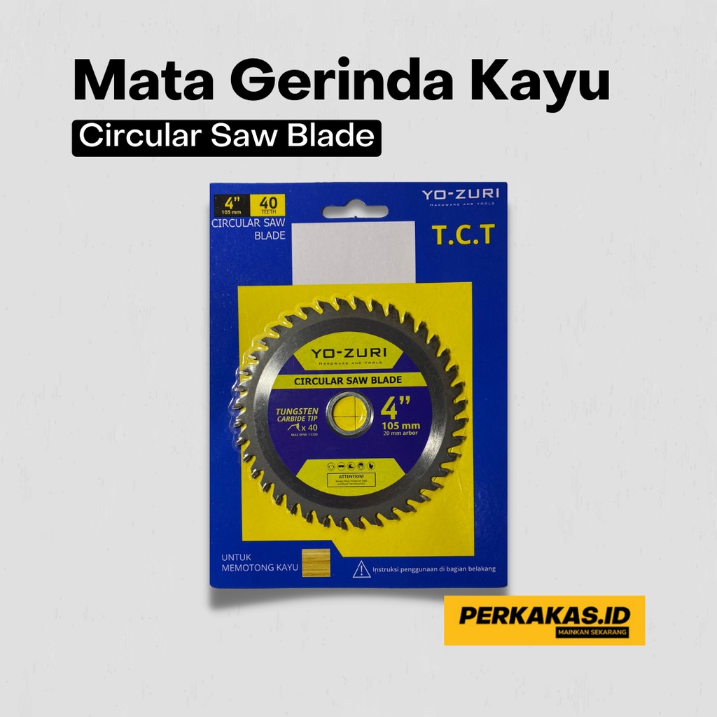 Mata Gerinda Potong Kayu 40T Circular Saw Blade 4 Inch YOZURI