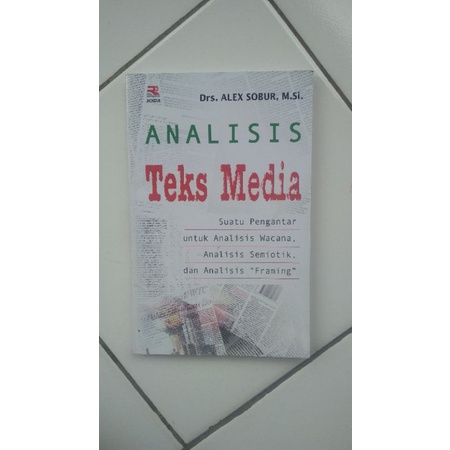 Jual Preloved Buku Analisis Teks Media Oleh Alex Sobur Original