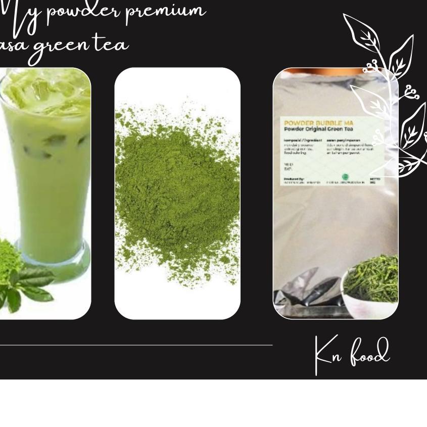 

SALE!!Green Tea Powder Premium Kemasan 1 Kg Unt Kue dan Minuman - Bubuk Matcha Green Tea Premium Quality|KD6