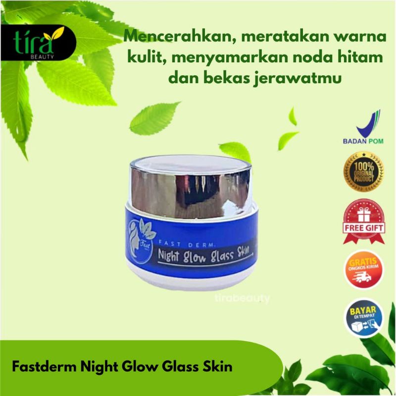 ❤️ Tirabeauty ❤️ Night Glow Glass Skin Platinum Fast Derm Pelembab Pencerah Pelindung Kulit